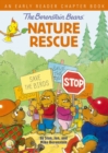 The Berenstain Bears' Nature Rescue : An Early Reader Chapter Book - eBook