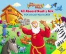 The Beginner's Bible All Aboard Noah's Ark : A Lift-and-Learn Discovery Book - Book