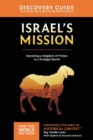 Israel's Mission Discovery Guide : A Kingdom of Priests in a Prodigal World - Book