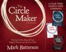 The Circle Maker Church-Wide Campaign Kit : Praying Circles Around Your Biggest Dreams and Greatest Fears - Book
