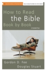 How to Read the Bible Book by Book : A Guided Tour - eBook