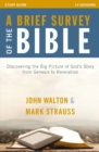 A Brief Survey of the Bible Study Guide : Discovering the Big Picture of God's Story from Genesis to Revelation - eBook