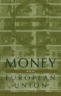 Money and European Union - Book