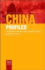 China Profiled : Essential Facts on Society, Business, and Politics in China - Book
