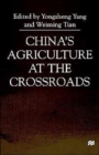 China's Agriculture At the Crossroads - Book
