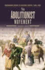 The Abolitionist Movement - eBook
