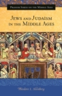 Jews and Judaism in the Middle Ages - eBook