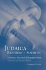 Judaica Reference Sources : A Selective, Annotated Bibliographic Guide - eBook