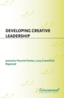 Developing Creative Leadership - eBook