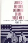 Japanese American Internment during World War II : A History and Reference Guide - eBook