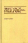 Germany and the Union of South Africa in the Nazi Period - Book
