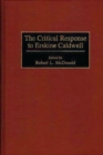 The Critical Response to Erskine Caldwell - Book