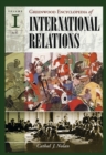 The Greenwood Encyclopedia of International Relations : vol 1: A-E, vol 2: F-L, vol 3: M-R, vol 4: S-Index [4 volumes] - Book