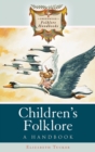 Children's Folklore : A Handbook - eBook