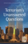 Terrorism's Unanswered Questions - eBook