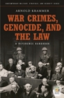 War Crimes, Genocide, and the Law : A Guide to the Issues - eBook