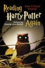 Reading Harry Potter Again : New Critical Essays - eBook