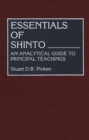 Essentials of Shinto : An Analytical Guide to Principal Teachings - eBook