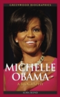 Michelle Obama : A Biography - eBook