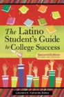 The Latino Student's Guide to College Success - eBook