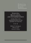 Statutes, Regulation, and Interpretation : Legislation and Administration in the Republic of Statutes - Book