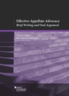 Effective Appellate Advocacy : Brief Writing and Oral Argument - Book
