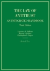 The Law of Antitrust, An Integrated Handbook - Book
