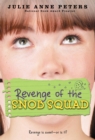 Revenge Of The Snob Squad : Number 1 in series - Book