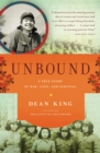 Unbound : A True Story of War, Love, and Survival - Book