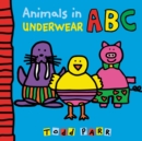 Animals In Underwear ABC - Book