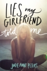 Lies My Girlfriend Told Me - Book