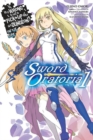 Is It Wrong to Try to Pick Up Girls in a Dungeon? On the Side: Sword Oratoria, Vol. 1 (light novel) - Book