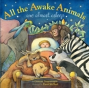 All the Awake Animals are Almost Asleep - Book