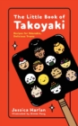 The Little Book of Takoyaki - Book