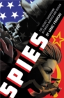 Spies : The Secret Showdown Between America and Russia - Book