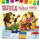 Rubia and the Three Osos : A Tale That Blends English and Spanish - Book
