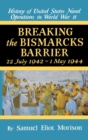 Us Naval 6:Breaking Bismarck - Book