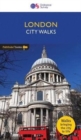 City Walks LONDON : fascinating local walks bringing the city to life - Book