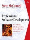 Professional Software Development : Shorter Schedules, Higher Quality Products, More Successful Projects, Enhanced Careers - Book