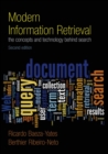 Modern Information Retrieval : The Concepts and Technology behind Search - Book