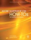 Adobe Illustrator CS3 How-Tos : 100 Essential Techniques - Book
