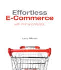 Effortless E-Commerce with PHP and MySQL - eBook