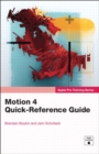 Apple Pro Training Series : Motion 4 Quick-Reference Guide - eBook