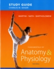 Study Guide for Fundamentals of Anatomy & Physiology - Book
