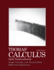 Thomas' Calculus, Early Transcendentals, Single Variable with Second-Order Differential Equations - Book