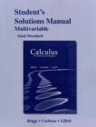 Student Solutions Manual for Calculus for Scientists and Engineers : Early Transcendentals, Multivariable - Book