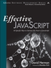 Effective JavaScript : 68 Specific Ways to Harness the Power of JavaScript - Book