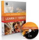 Adobe Illustrator CS6 : Learn by Video - Book