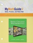 MyMathGuide : Notes, Practice, and Video Path for Basic College Mathematics - Book