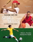 Teaching Cues for Sport Skills for Secondary School Students - Book
